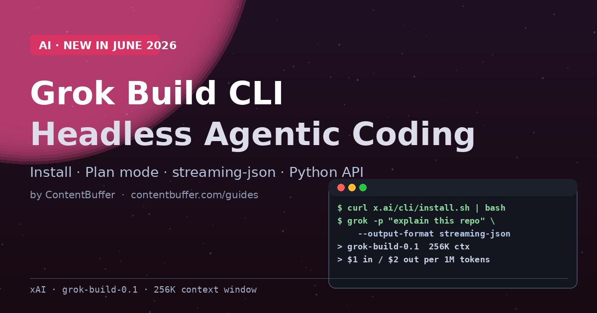 Grok Build CLI: Headless Agentic Coding in Python