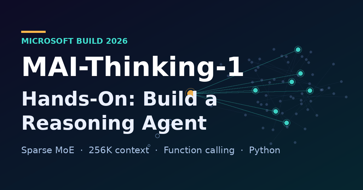MAI-Thinking-1 Hands-On: Build a Reasoning Agent
