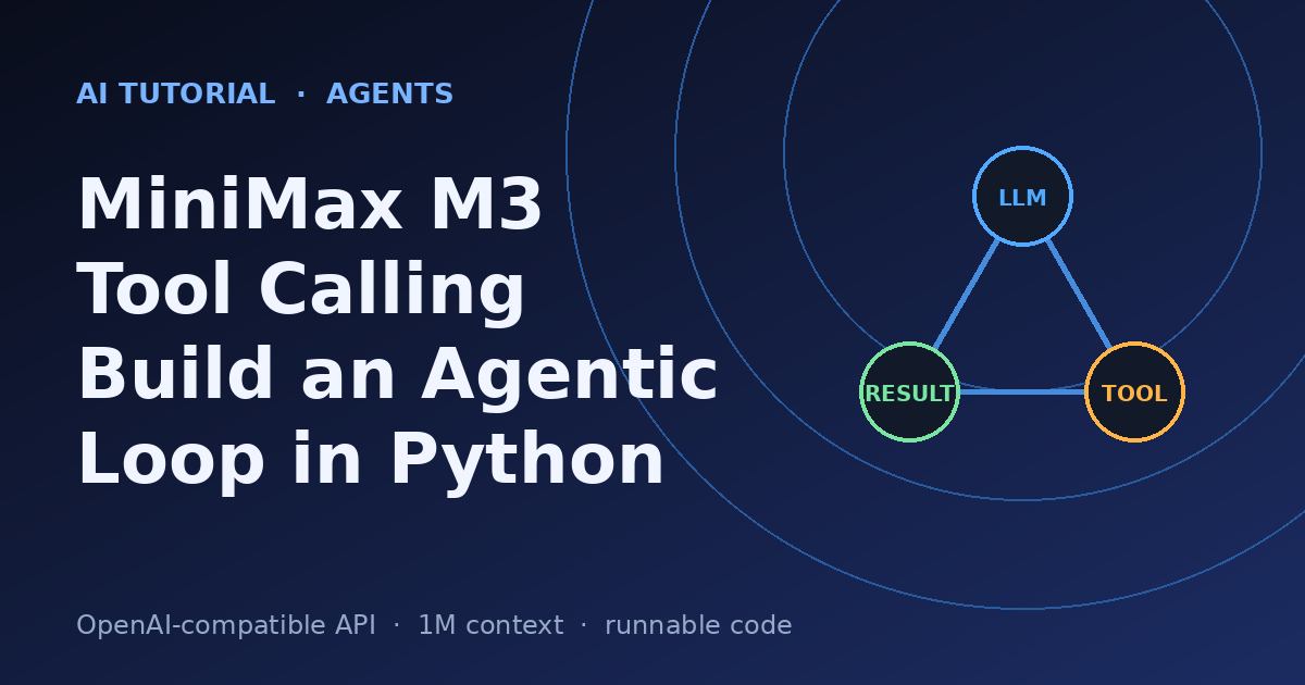 MiniMax M3 Tool Calling: Build an Agentic Loop in Python