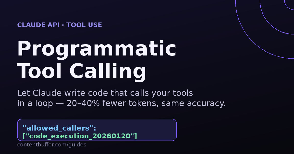 Claude Programmatic Tool Calling: Cut Agent Token Costs