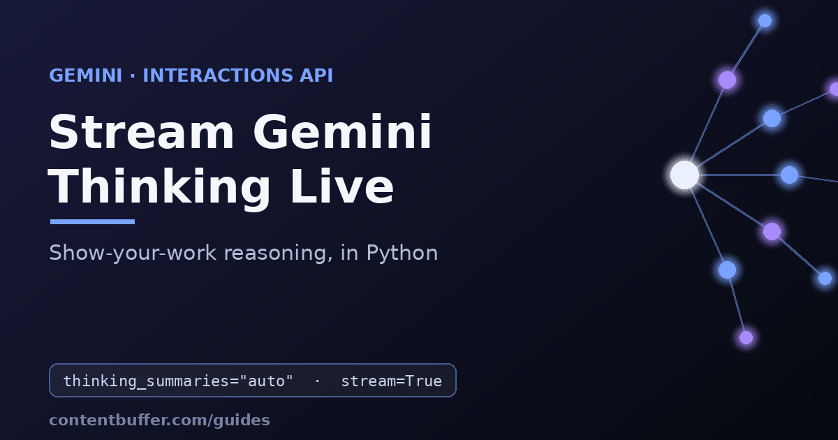 Stream Gemini Thinking: Build a Show-Your-Work CLI