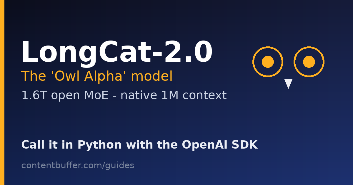 Run LongCat-2.0 in Python: Meituan's Owl Alpha