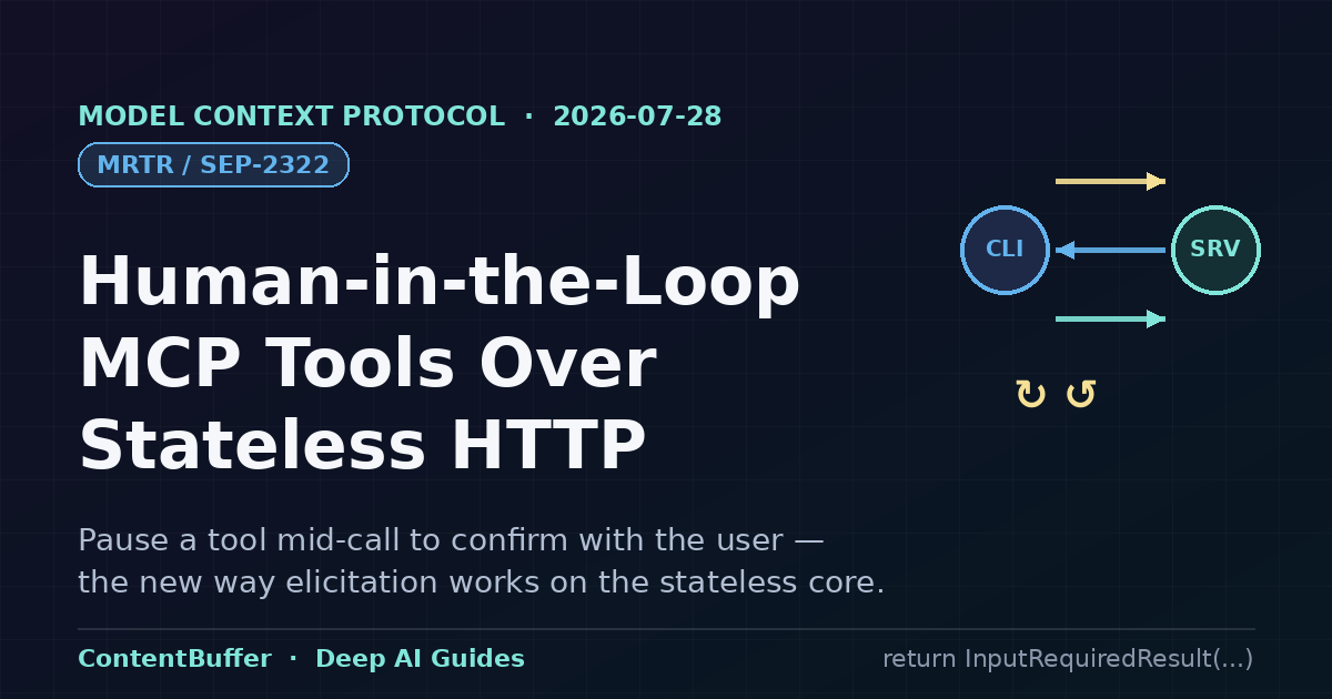 MRTR: Human-in-the-Loop MCP Tools Over Stateless HTTP