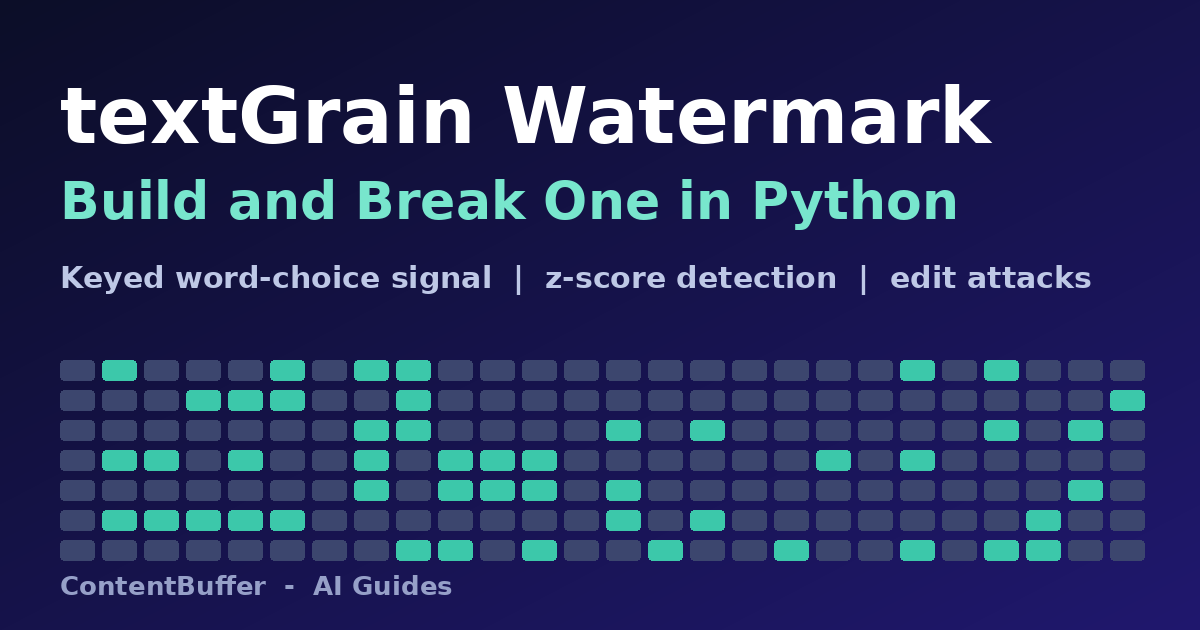 textGrain Watermark: Build and Break One in Python